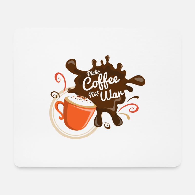 Make Coffee Not War - Mousepad (Querformat) - Weiß