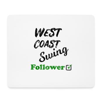West Coast Swing Leader Follower Workshop Geschenk - Mousepad (Querformat) - Weiß - Vorne