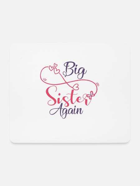 BIG SISTER AGAIN! - Mouse Pad (horizontal) - white