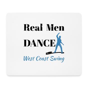 Real Men West Coast Swing WCS Geschenk tanzen - Mousepad (Querformat) - Weiß - Vorne
