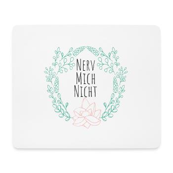 not annoying me - Mouse Pad (horizontal) - white - Front
