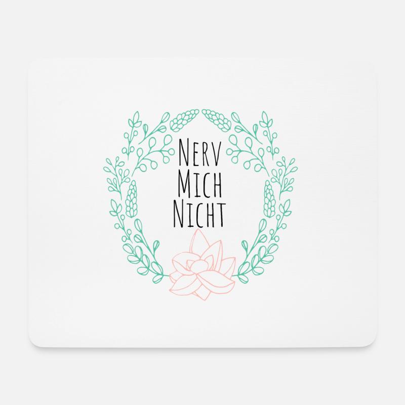 Nerv mich nicht - Mousepad (Querformat) - Weiß