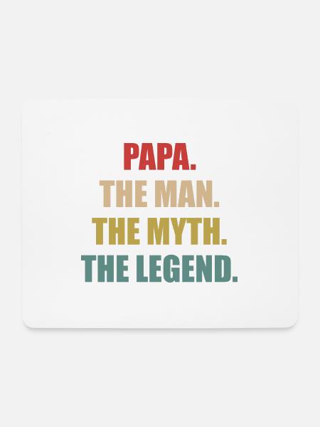 PAPA THE MAN THE MYTH THE LEGEND - Mousepad (Querformat) - Weiß