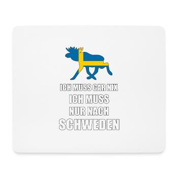 Ich muss nach SCHWEDEN Sverige Elch Geschenk - Mousepad (Querformat) - Weiß - Vorne