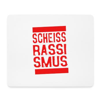 Scheiss Rassismus - Mousepad (Querformat) - Weiß - Vorne