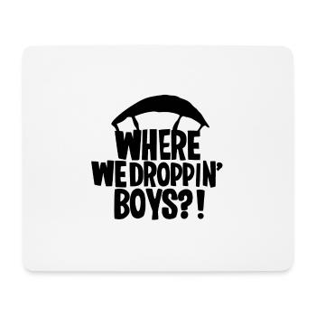 Where Are We Droppin Boys ? - Battle Royal - Mousepad (Querformat) - Weiß - Vorne