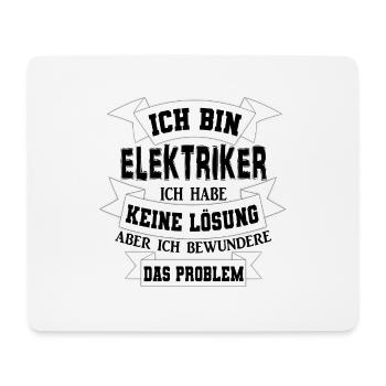 Electrician electronic technician saying gift idea - Mouse Pad (horizontal) - white - Front