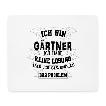 Gärtner Garten Spruch Geschenkidee - Mousepad (Querformat) - Weiß - Vorne