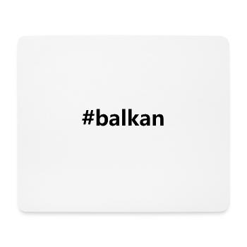 balkan #balkan - Tapis de souris (format paysage) - blanc - Devant