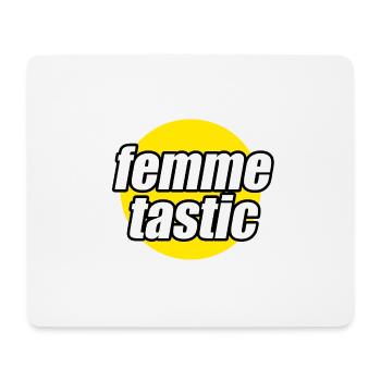 femmetastic fantastic yellow - Mouse Pad (horizontal) - white - Front