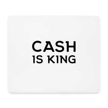 Cash is King Funny money saying king gift - Mouse Pad (horizontal) - white - Front