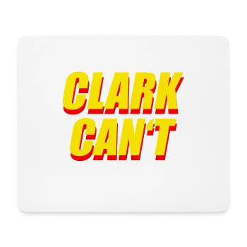 Clark Cant Lois Lane Superhero Great - Mouse Pad (horizontal) - white - Front