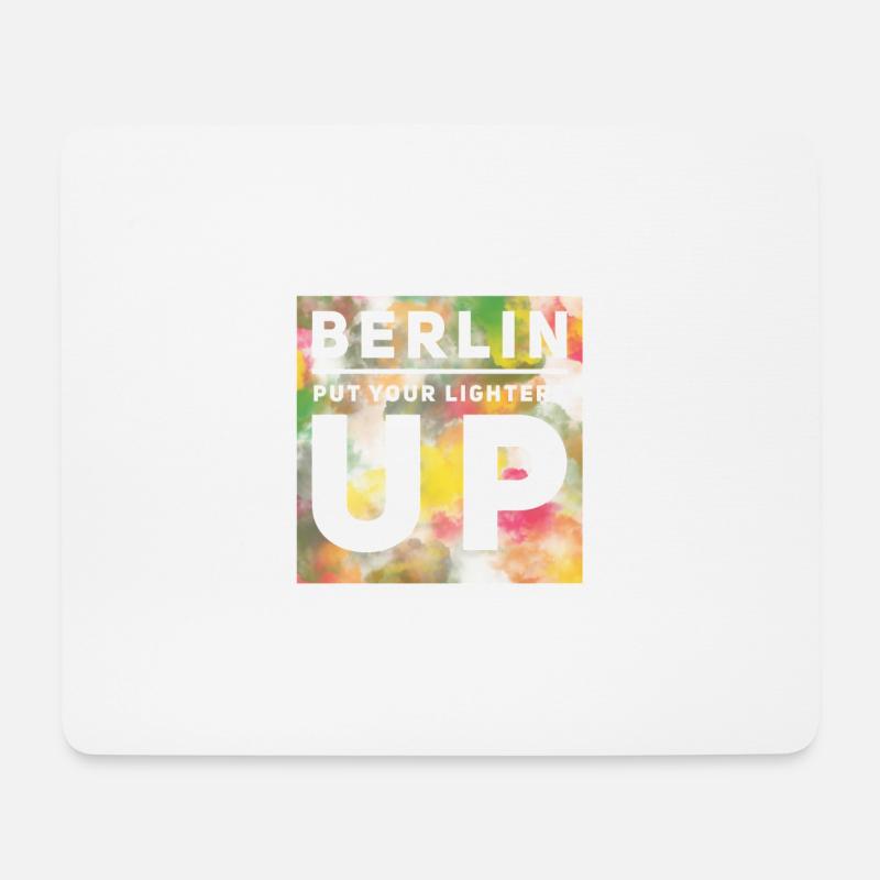 Berlin put your lighters up - Mousepad (Querformat) - Weiß