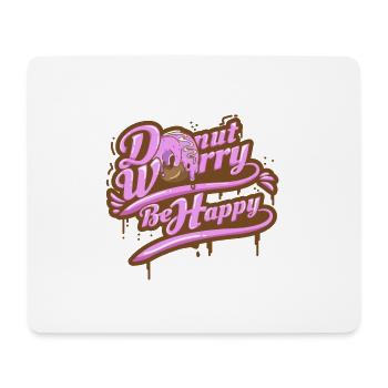 Donut Worry Be Happy Quote Citation de texte drôle - Tapis de souris (format paysage) - blanc - Devant