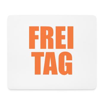 Freitag - Mousepad (Querformat) - Weiß - Vorne