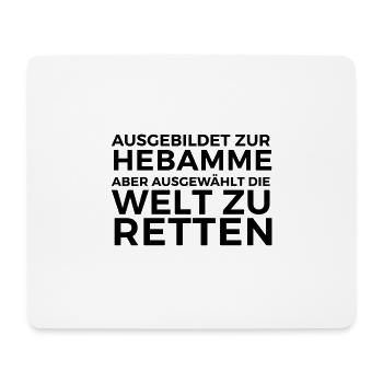 Hebamme Geschenk für Hebammen Gehalt Spruch - Mousepad (Querformat) - Weiß - Vorne