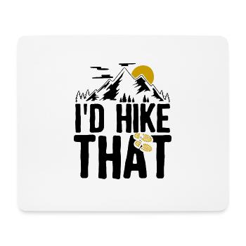 Hiker T-Shirt Hiking Saying Gift Idea - Mouse Pad (horizontal) - white - Front