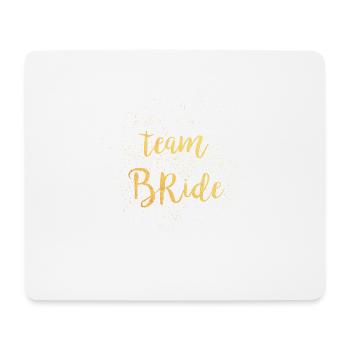 TEAM BRIDE - Team Braut Gold Schimmer - JGA - Tapis de souris (format paysage) - blanc - Devant