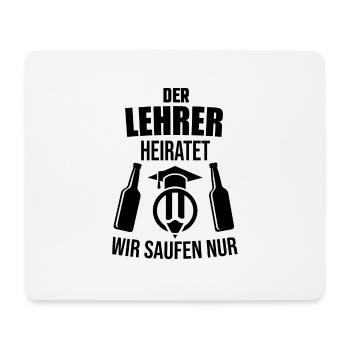 Lehrer Junggesellenabschied Bräutigam - Mousepad (Querformat) - Weiß - Vorne