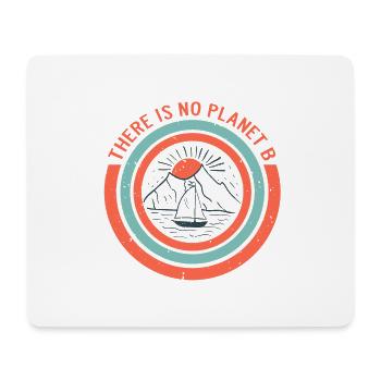 Climate protection There is no Planet B gift - Mouse Pad (horizontal) - white - Front