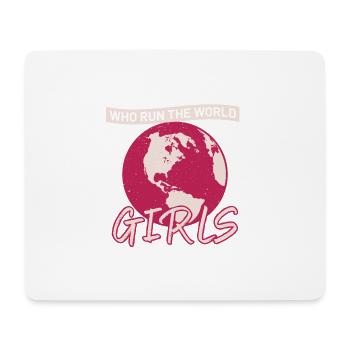 who run the world - Mouse Pad (horizontal) - white - Front