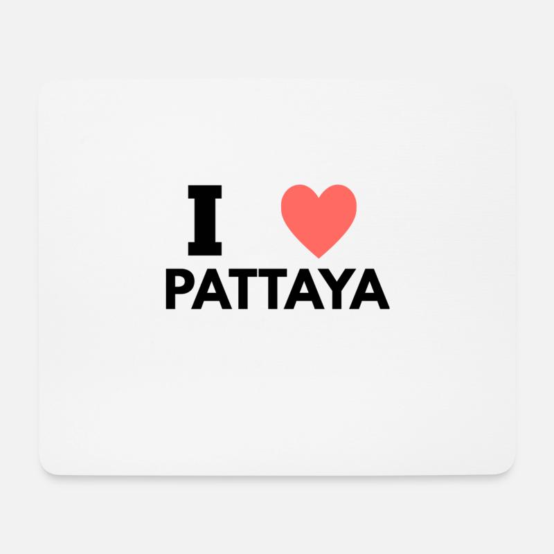 I LOVE PATTAYA - Mousepad (Querformat) - Weiß