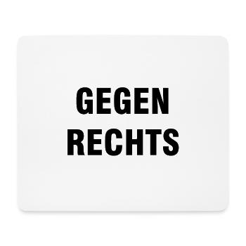 Gegen Rechts | Antifa T-Shirts Rassismus Geschenke - Mousepad (Querformat) - Weiß - Vorne