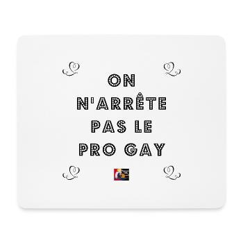 On n'arrête pas le PROGAY - Jeux de Mots Francois - Tapis de souris (format paysage) - blanc - Devant