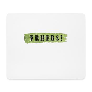 vrhebs! - Mousepad (Querformat) - Weiß - Vorne