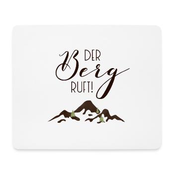 Der Berg ruft! - Mousepad (Querformat) - Weiß - Vorne