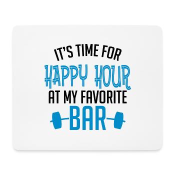 it's time for happy hour at my favorite bar B 2c - Mousepad (Querformat) - Weiß - Vorne