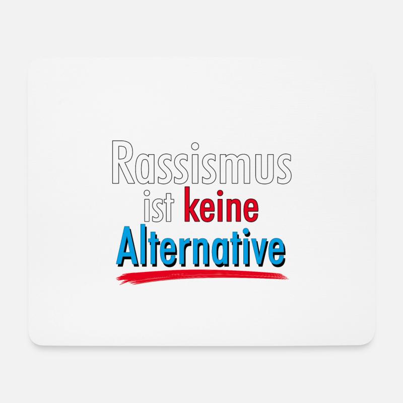 Rassismus Ist Keine Alternative Politik Demostrant - Mousepad (Querformat) - Weiß