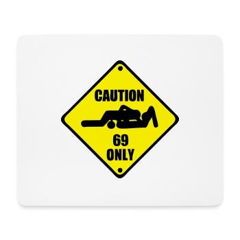 caution only 69 adult sex deposit vorsic - Mousepad (Querformat) - Weiß - Vorne
