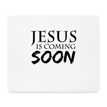 Jesus is coming soon - Mousepad (Querformat) - Weiß - Vorne