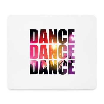 Dance Dance Dance - Mousepad (Querformat) - Weiß - Vorne