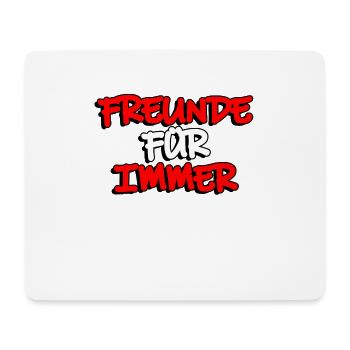 Friends forever Lettering Gift - Mouse Pad (horizontal) - white - Front