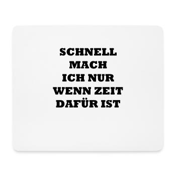 Spruch Zeit - Mousepad (Querformat) - Weiß - Vorne