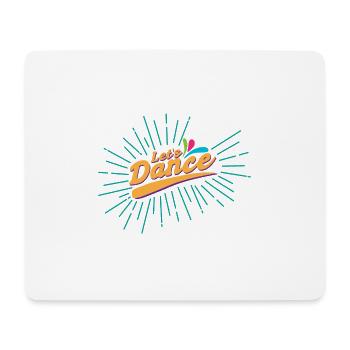 Party Let's Dance Dancer Lustige Geschenkidee - Mousepad (Querformat) - Weiß - Vorne