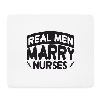 Real Men Marry Nurses - Mouse Pad (horizontal) - white - Front
