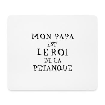 mon papa est le roi de la petanque - Tapis de souris (format paysage) - blanc - Devant