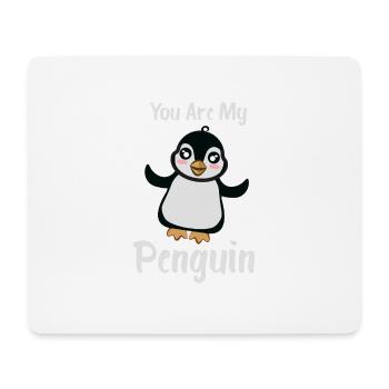 You Are My Penguin Süßer Pinguin Geschenkidee - Mousepad (Querformat) - Weiß - Vorne