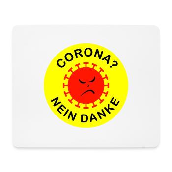 CORONA? NEIN DANKE - Mousepad (Querformat) - Weiß - Vorne