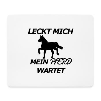 Leckt Mich Mein Pferd Wartet - Mousepad (Querformat) - Weiß - Vorne