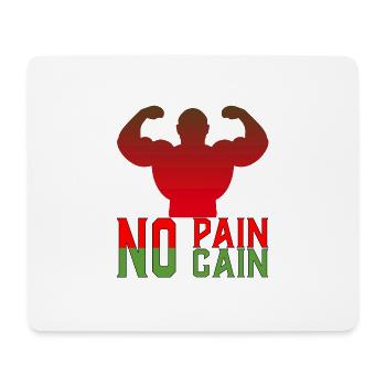 No Pain No Gain - Mouse Pad (horizontal) - white - Front