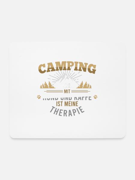 Camping mit Hund und Kaffe ist meine Therapie - Mousepad (Querformat) - Weiß