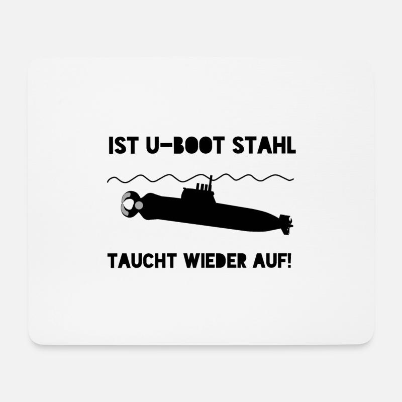 Ist U-Boot Stahl - Taucht wieder auf - Mousepad (Querformat) - Weiß