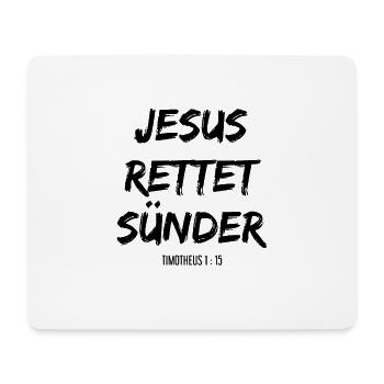 Jesus rettet Sünder Timotheus 1,15 Bibelvers - Mousepad (Querformat) - Weiß - Vorne