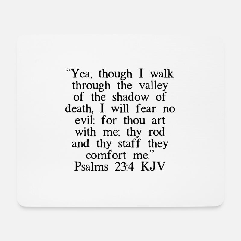 Psalms 23: 4 King James Version - Mousepad (Querformat) - Weiß