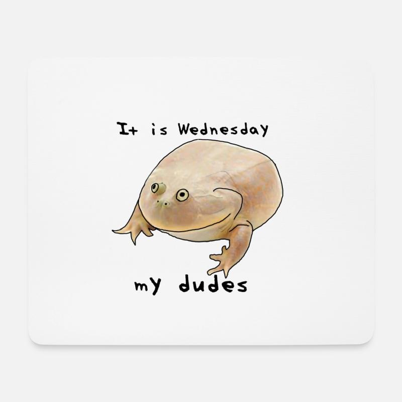 It is Wednesday my dudes - meme - Mousepad (Querformat) - Weiß
