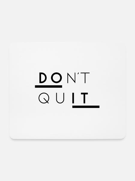 Do It Motivation - Mousepad (Querformat) - Weiß